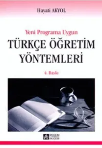 Yeni Programa Uygun Türkçe Öğretim Yöntemleri