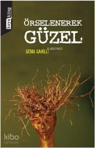 Örselenerek Güzel