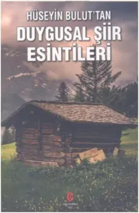 Duygusal Şiir Esintileri