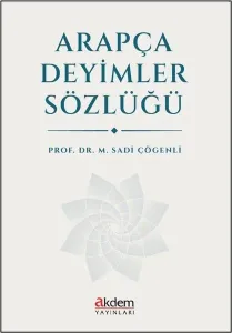 Arapça Deyimler Sözlüğü