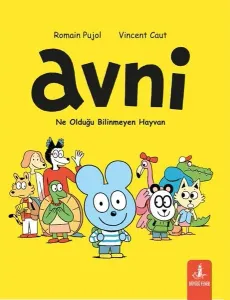 Avni: Ne Olduğu Bilinmeyen Hayvan