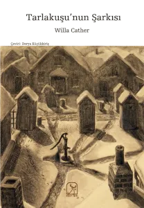 Tarlakuşu'nun Şarkısı