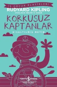 Korkusuz Kaptanlar Kısaltılmış Metin