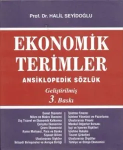 Ekonomik Terimler; Ansiklopedik Sözlük (geliştirilmiş 3. Baskı)