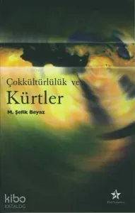 Çokkültürlülük ve Kürtler