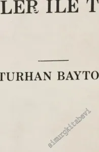 Geçmişte ve Bugün Türkiye'de Bitkiler ile Tedavi -