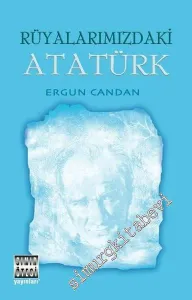 Rüyalarımızdaki Atatürk -         2019