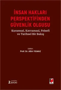 İnsan Hakları Perspektifinden Güvenlik Olgusu