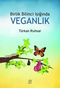 Birlik Bilinci Işığında Veganlık