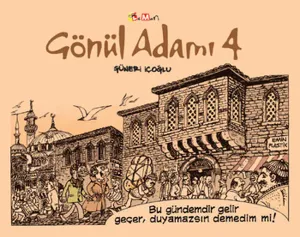 Gönül Adamı 4