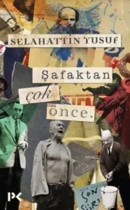 Şafaktan Çok Önce