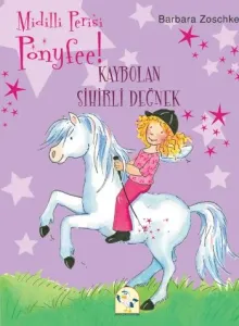 Midilli Perisi Ponyfee Kaybolan Sihirli Değnek