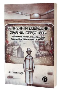 Benazir'in Doğruları Ziya'nın Gerçekleri Facebook ve Twitter Zaman Tünelinde Yayınladığım Ülkeme Dair Çalışmalar