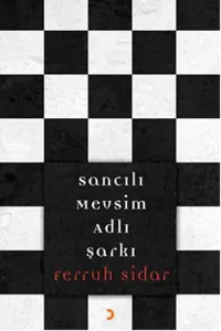 Sancılı Mevsim Adlı Şarkı