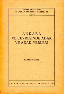 Ankara ve Çevresinde Adak ve Adak Yerleri