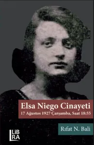 Elsa Niego Cinayeti - 17 Ağustos 1927 Çarşamba, Saat 18.55