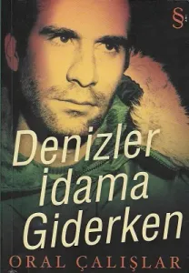 Denizler İdama Giderken