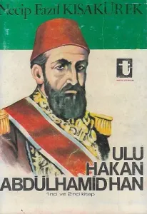 Ulu Hakan Abdülhamid Han 1 nci ve 2 nci Kitap Tek Cilt Halinde 1970 Yılı 2. Baskı Kitap