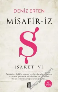 Misafir-iz : Ş İşaret 6 -