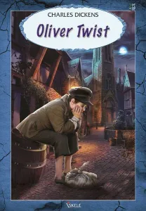 Oliver Twist - 100 Temel Eser