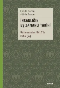 İnsanlığın Eş Zamanlı Tarihi 2 (Ciltli)
