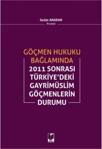 2011 Sonrası Türkiye'deki Gayrimüslim Göçmenlerin Durumu