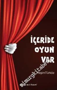 İçeride Oyun Var -