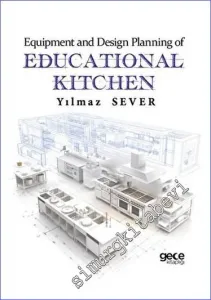 Equipment and Design Planning of Educational Kitchen -         2023