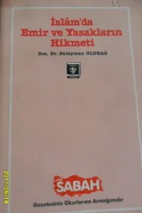 İslam'da Emir Ve Yasakların Hikmeti