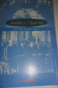 Atatürk ve Ulusal Dil