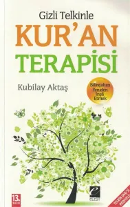 Gizli Telkinle Kur'an Terapisi