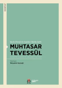 Muhtasar Tevessül / Necîb Efendi'nin Kasîde-i Bürde Şerhi
