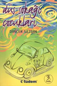 Düş Sokağı Çocukları