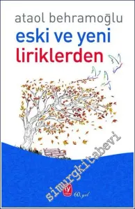 Eski ve Yeni Liriklerden -         2023