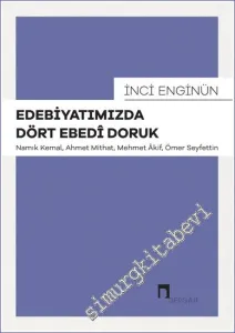 Edebiyatımızda Dört Ebedî Doruk -         2022