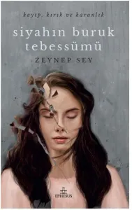 SİYAHIN BURUK TEBESSÜMÜ - CİLTLİ