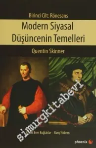 Modern Siyasal Düşüncenin Temelleri, Cilt 1: Rönesans -        2014