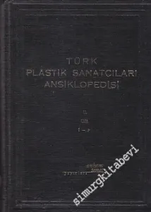 Türk Plastik Sanatçıları Ansiklopedisi, Cilt 2: I - P -