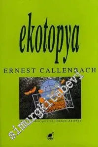Ekotopya: William Weston'ın Defterleri ve Haberleri -        1994