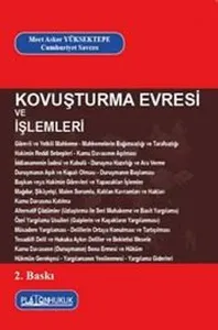 Kovuşturma  Evresi ve İşlemleri