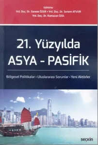 21. Yüzyılda Asya - Pasifik