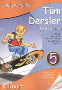 Kilavuz 5. Sınıf Tüm Dersler Konu Anlatımlı