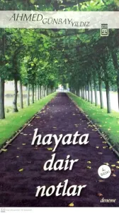 Hayata Dair Notlar