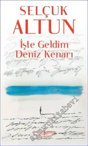 İşte Geldim Deniz Kenarı - Hayat Romanlardan Daha Tuhaf 3 -         2023