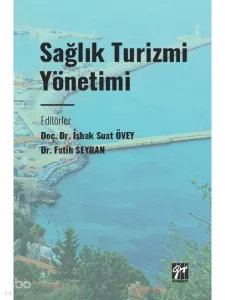 Sağlık Turizmi Yönetimi