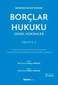 Borçlar Hukuku Genel Hükümler Cilt:V/1, 2