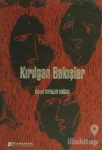 Kırılgan Bakışlar