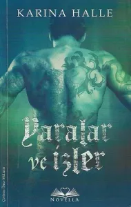 Yaralar ve İzler