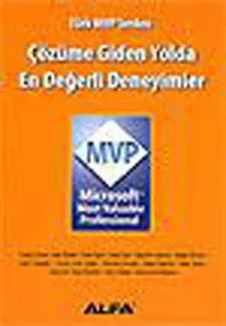 Çözüme Giden Yolda En Değerli Deneyimler - Microsoft  Mvp