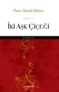 İki Aşk Çiçeği